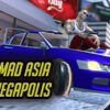 mad asia megapolis