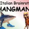 italian brainrot hangman