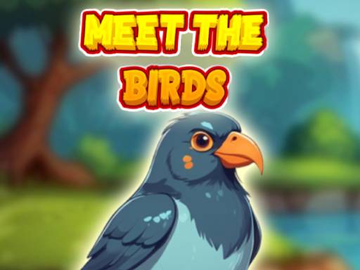 Triff die Vögel