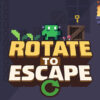 rotate to escape